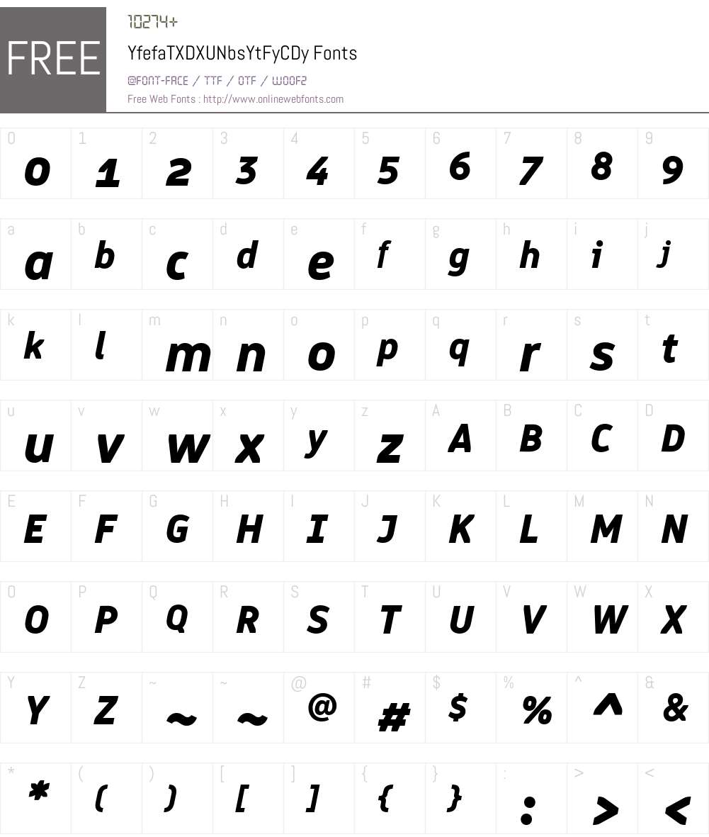 YfefaTXDXUNbsYtFyCDy Font Screenshots