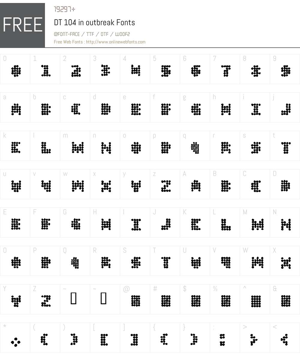 DT 104 in outbreak Font Screenshots