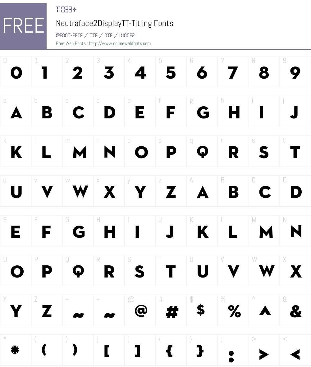 Neutraface2DisplayTT Titling Font Screenshots