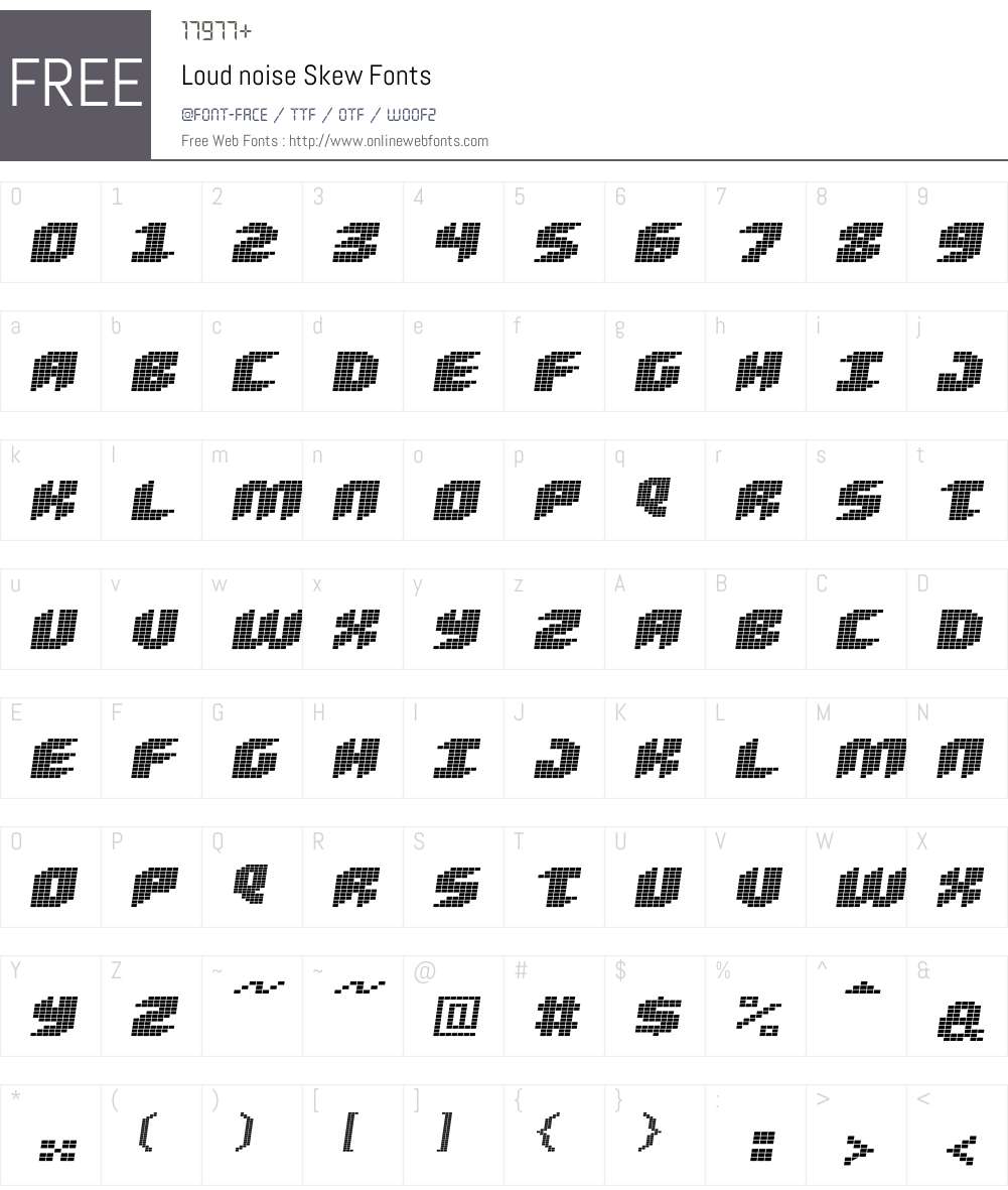 Loud noise Skew Font Screenshots