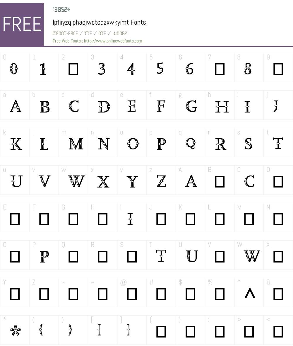 Ipfiiyzqlphaojwctcqzxwkyimt Font Screenshots