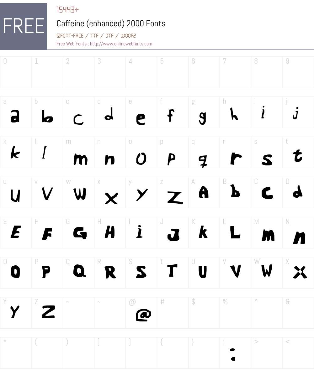 Caffeine (enhanced) 2000 Font Screenshots