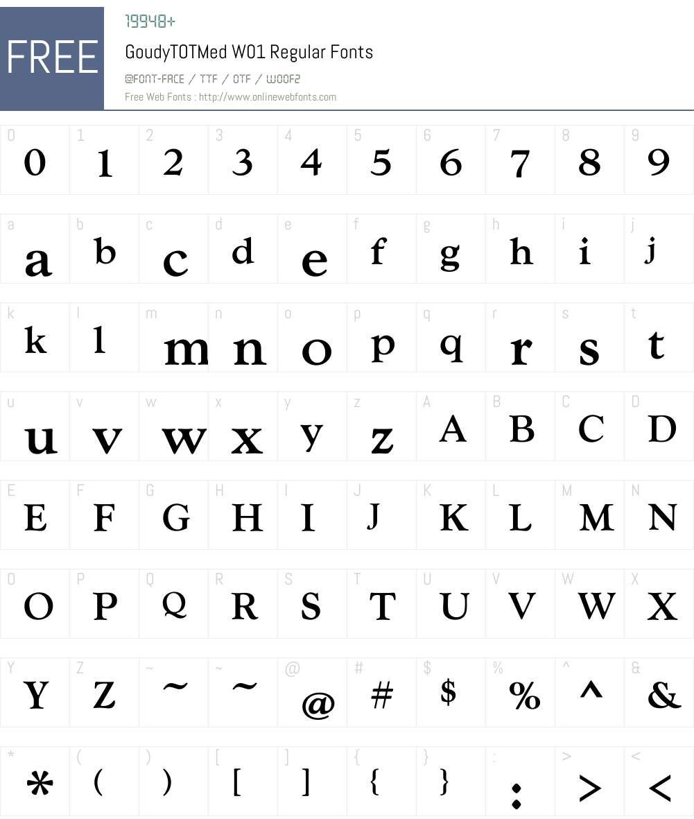 GoudyTOTMedW01-Regular Font Screenshots