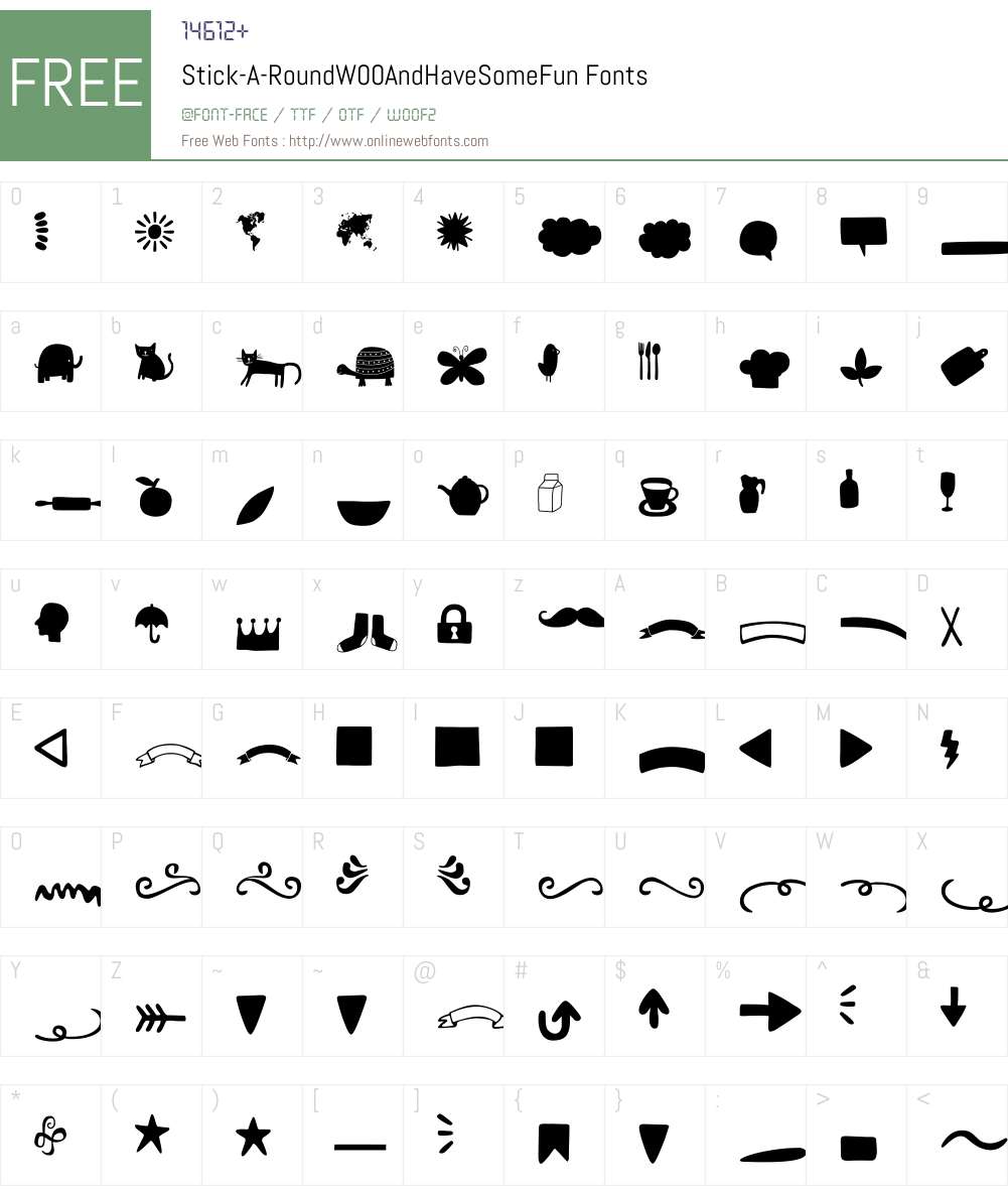 Stick-A-RoundW00-AndHaveSomeFun Font Screenshots