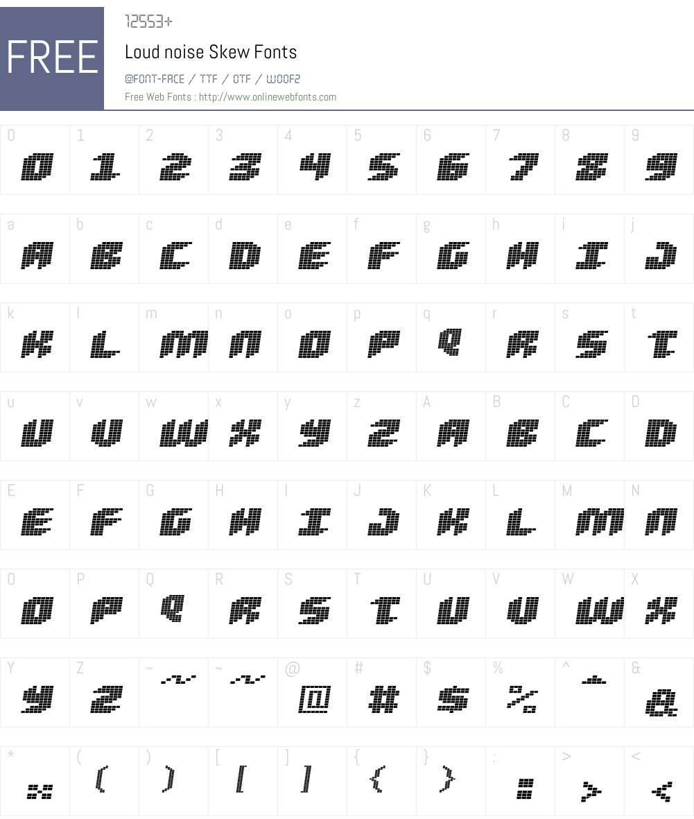Loud noise Skew Font Screenshots