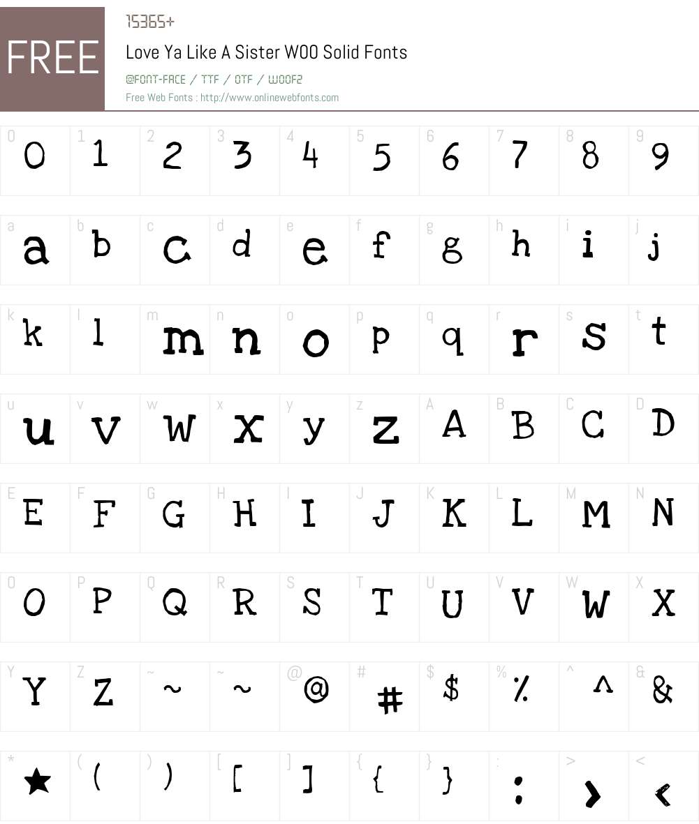 LoveYaLikeASisterW00-Solid Font Screenshots