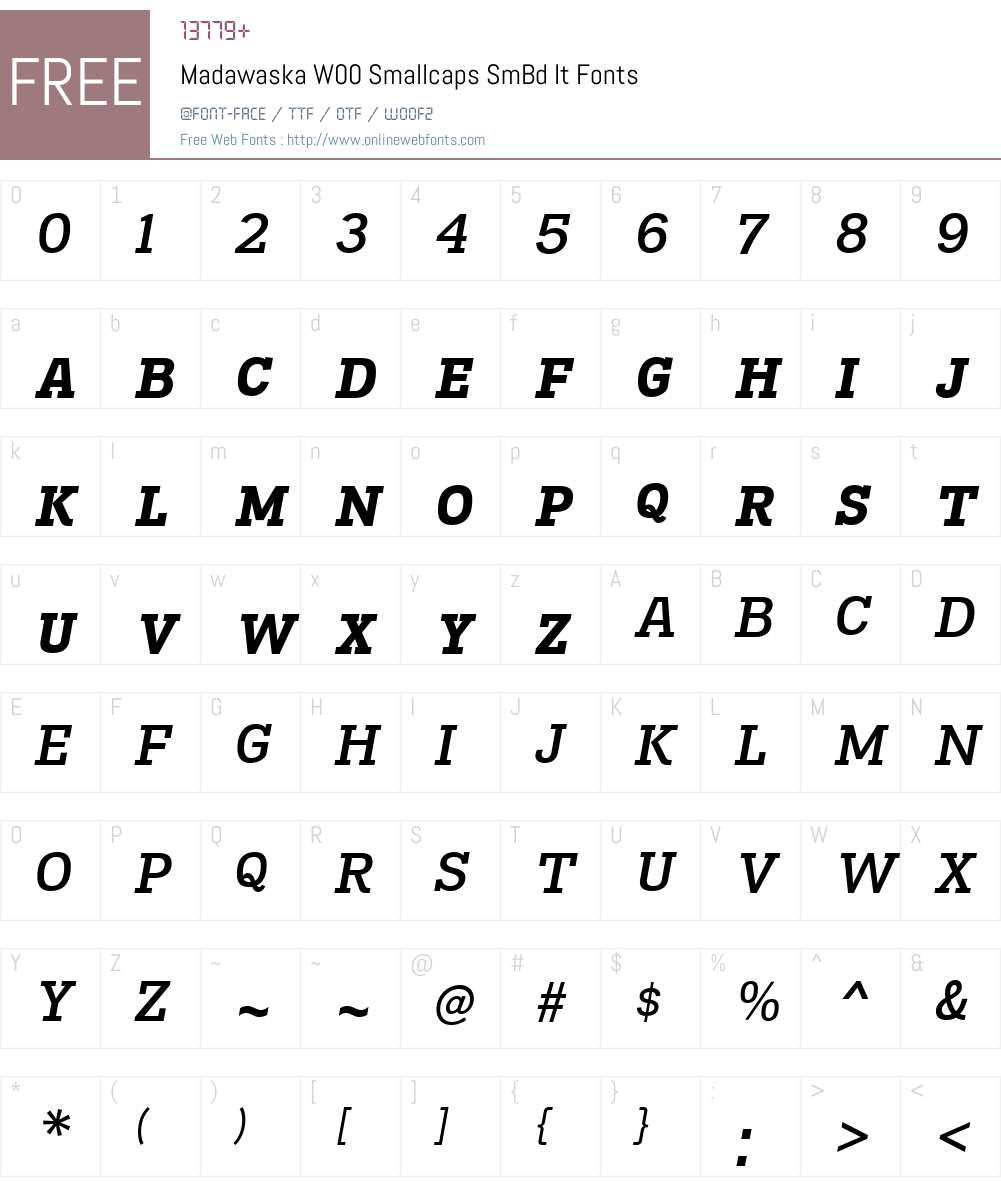 MadawaskaW-SmallcapsSmBdIt Font Screenshots