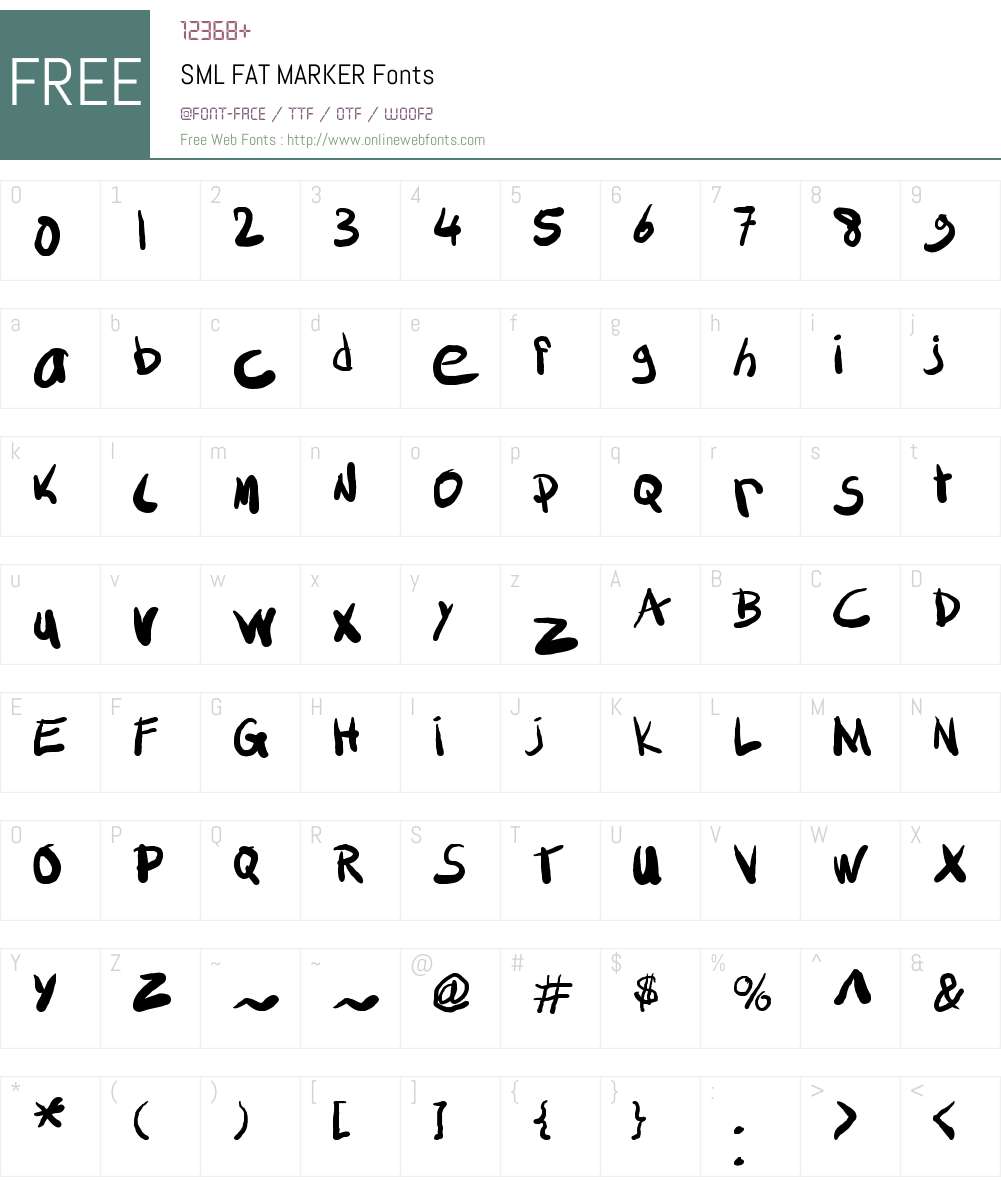 SML FAT MARKER Font Screenshots