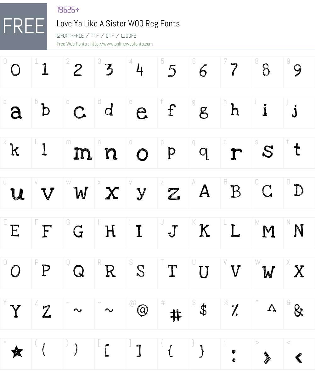 LoveYaLikeASisterW00-Reg Font Screenshots