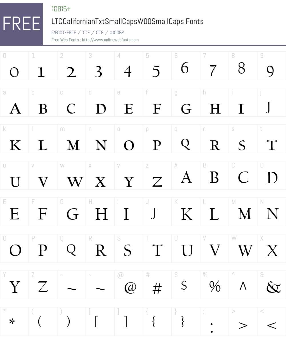 LTCCalifornianTxtSmallCapsW00-SmallCaps Font Screenshots
