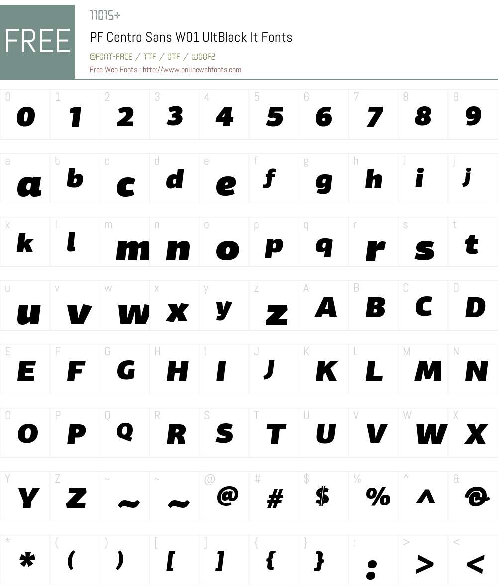 PFCentroSansW01-UltBlackIt Font Screenshots