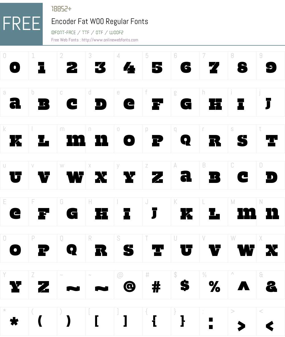 EncoderFatW00-Regular Font Screenshots