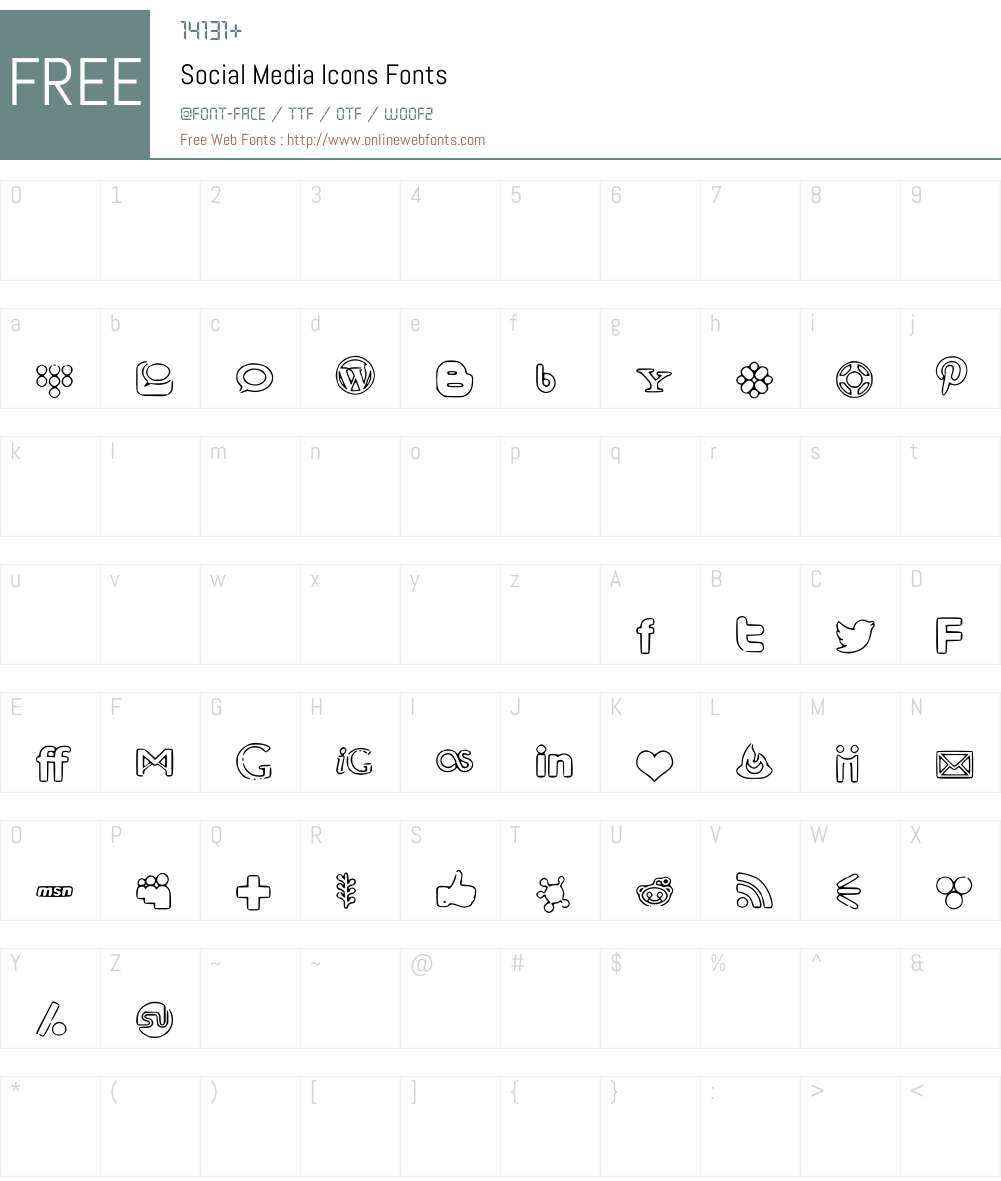 Social Media Icons 1.00 February 15, 2013, initial release Fonts Free