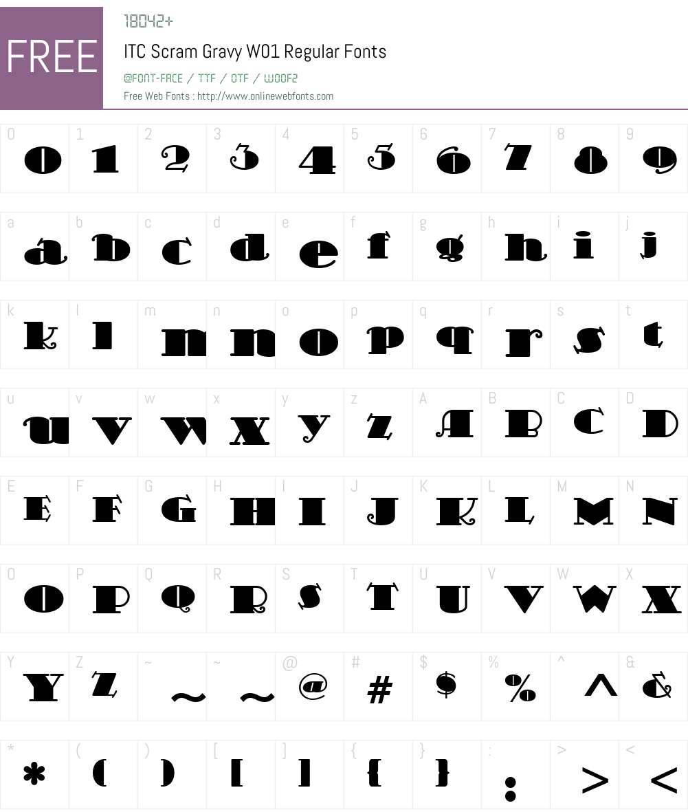 ITCScramGravyW01-Regular Font Screenshots