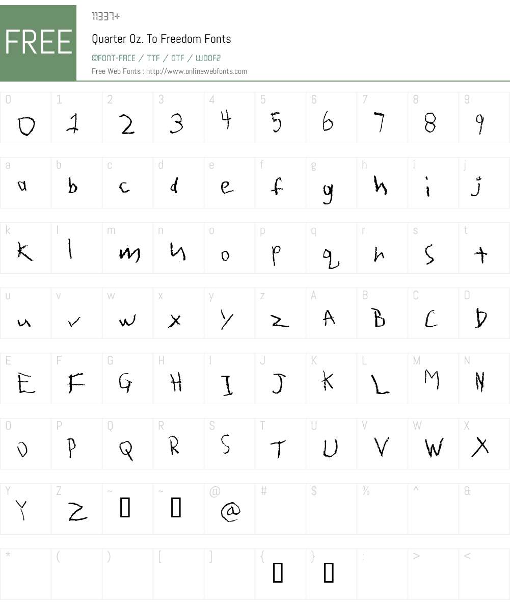 Quarter Oz. To Freedom Font Screenshots
