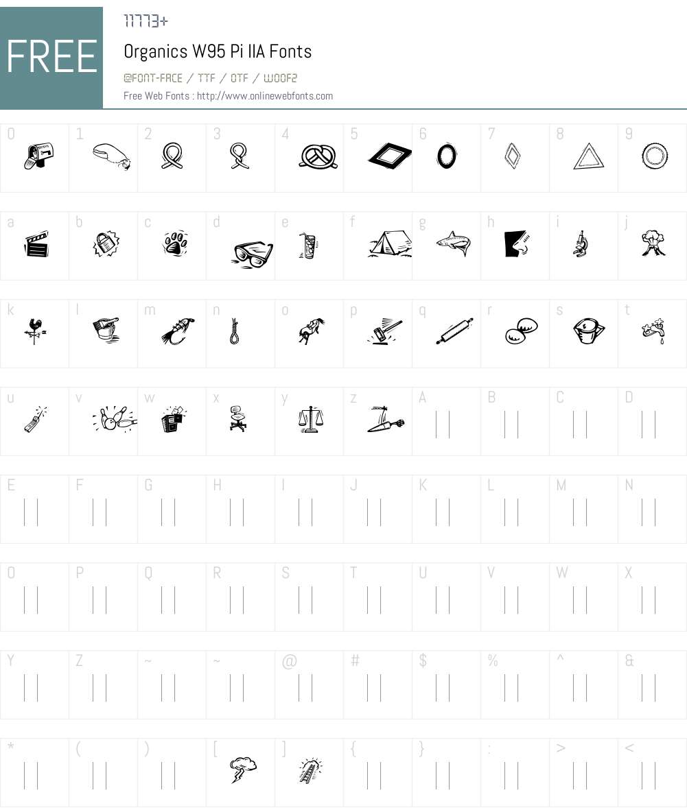 OrganicsW95-PiIIA Font Screenshots