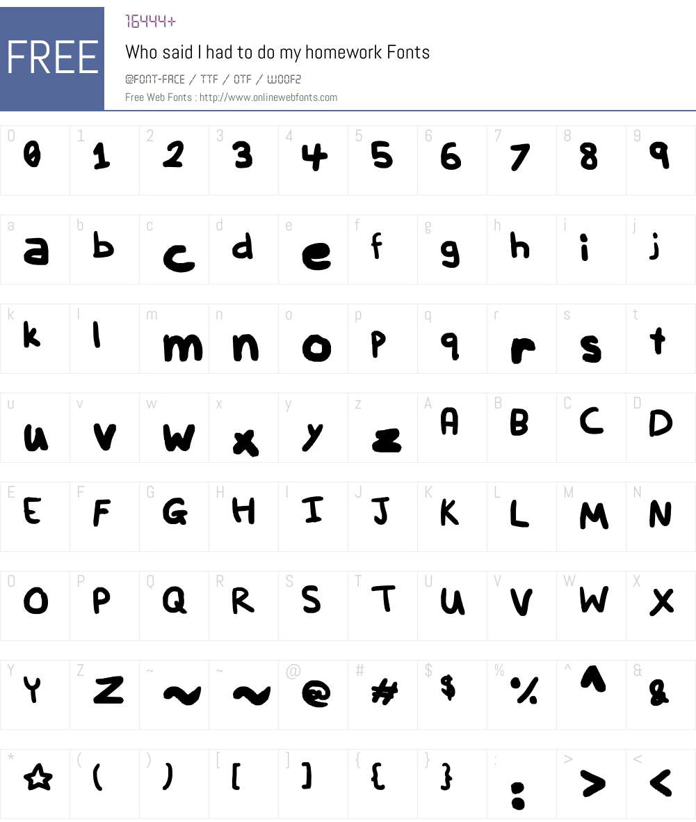 Who said I had to do my homework Font Screenshots