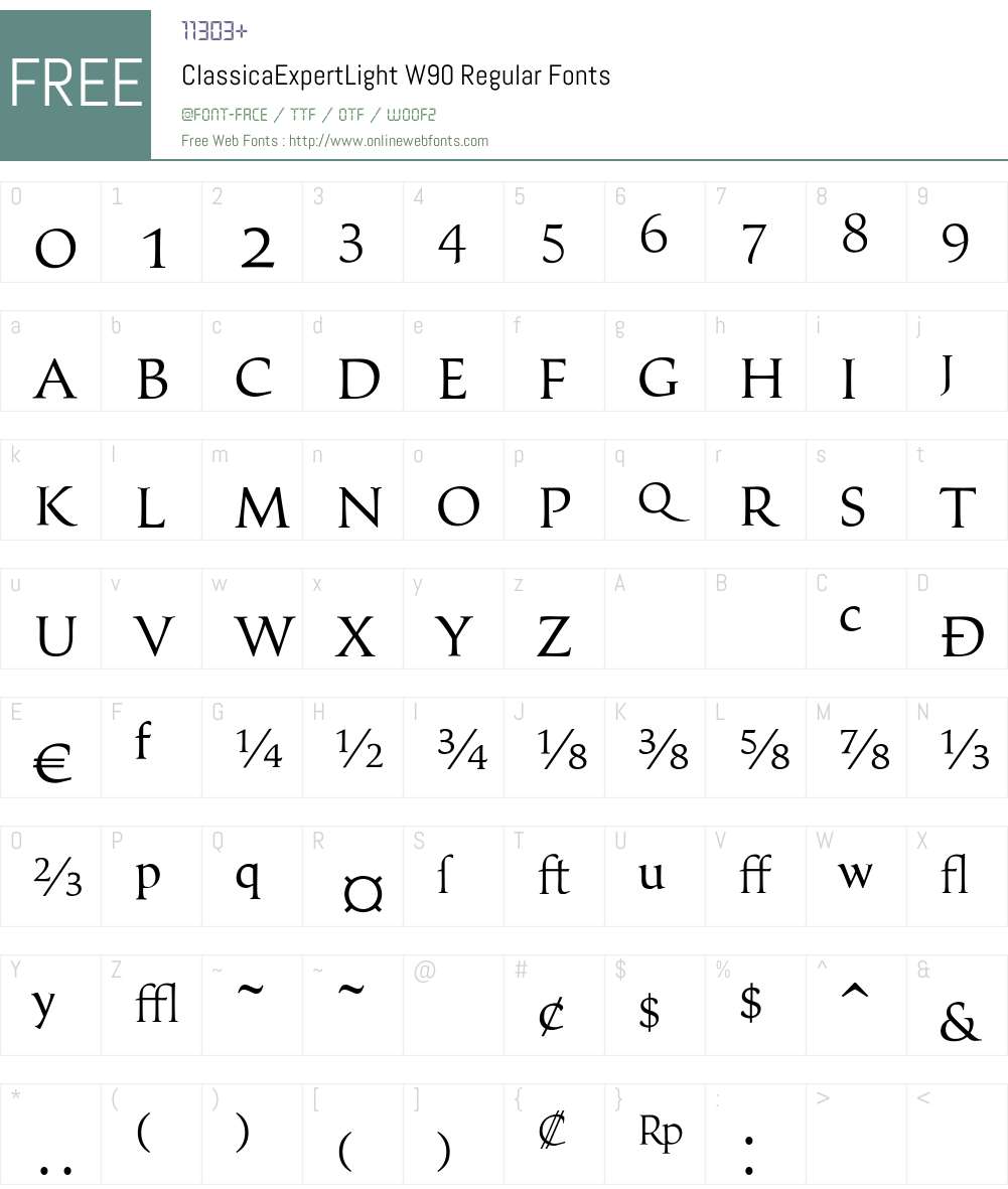 ClassicaExpertLightW90-Rg Font Screenshots