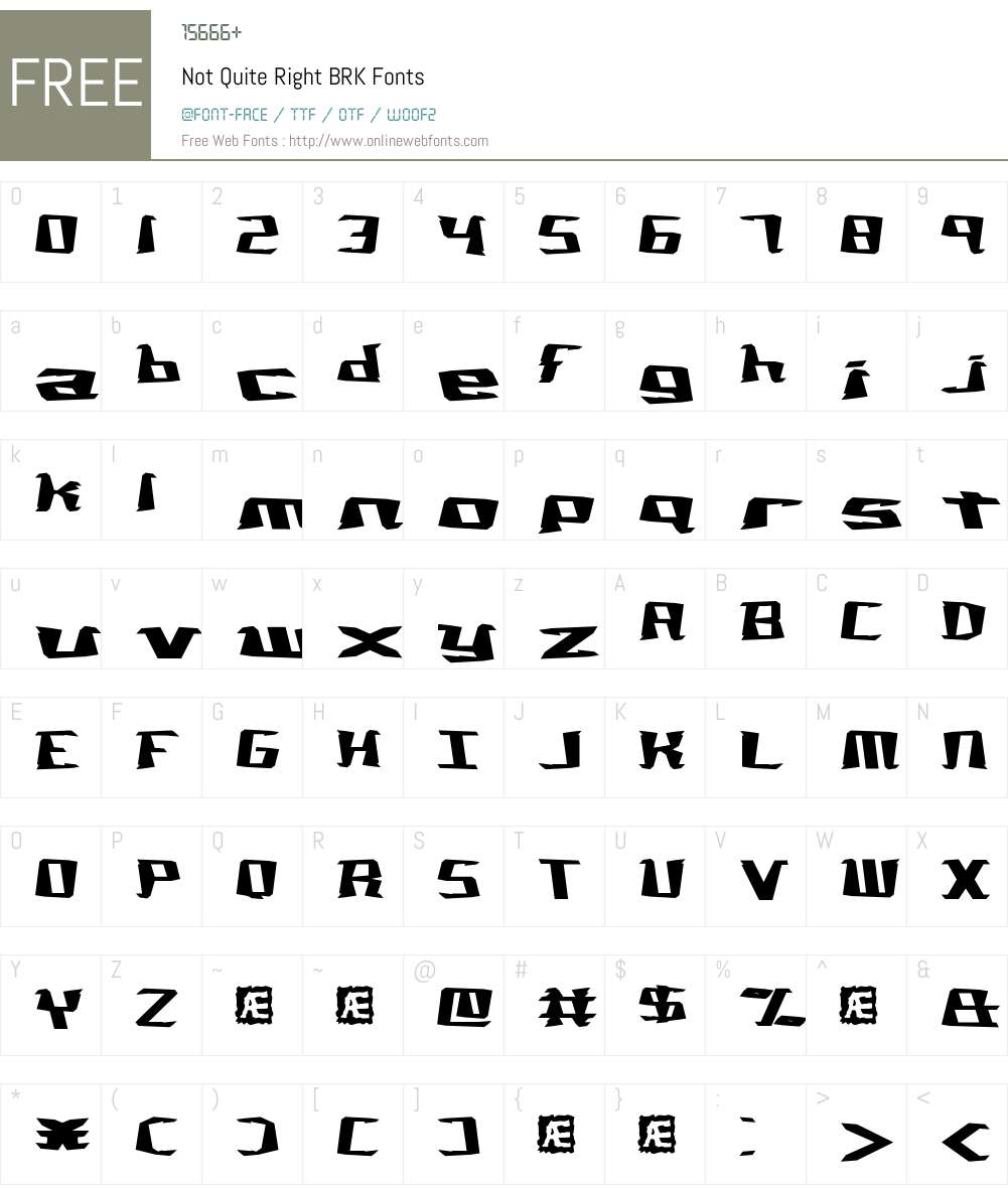 Not Quite Right BRK Font Screenshots