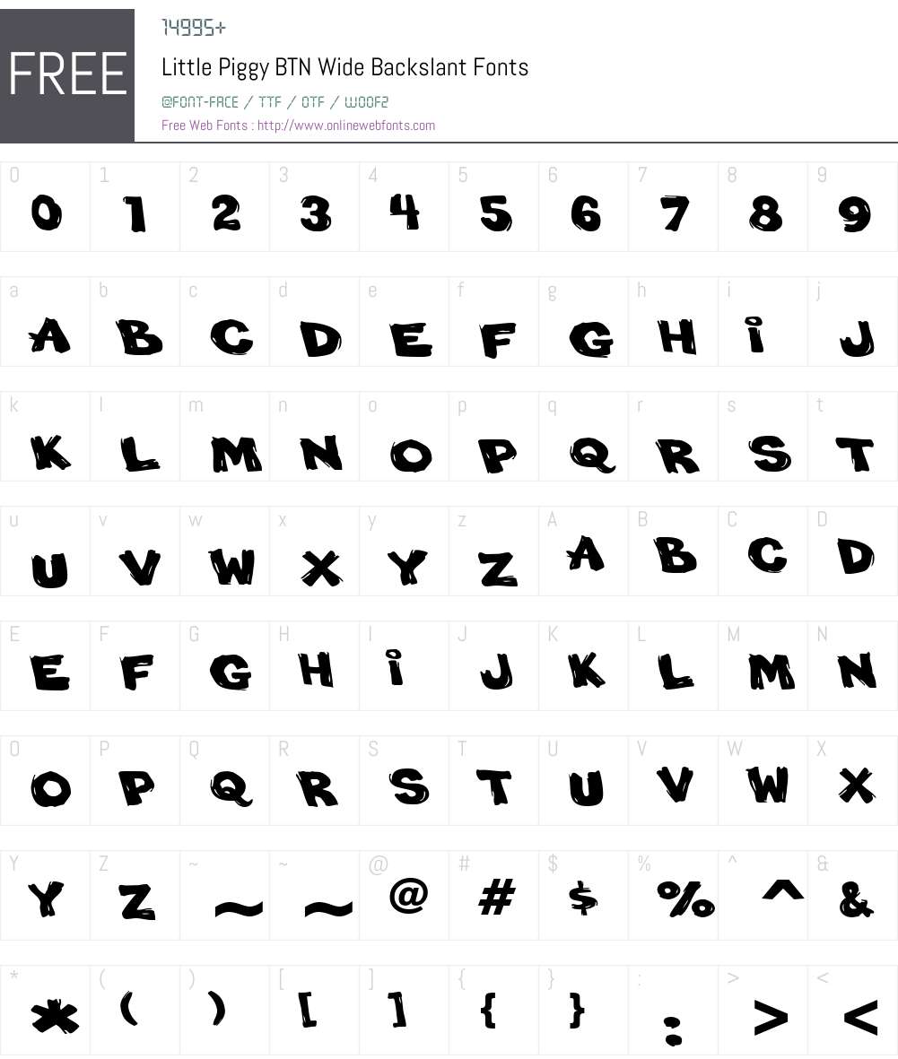 Little Piggy BTN Wide Backslant Font Screenshots