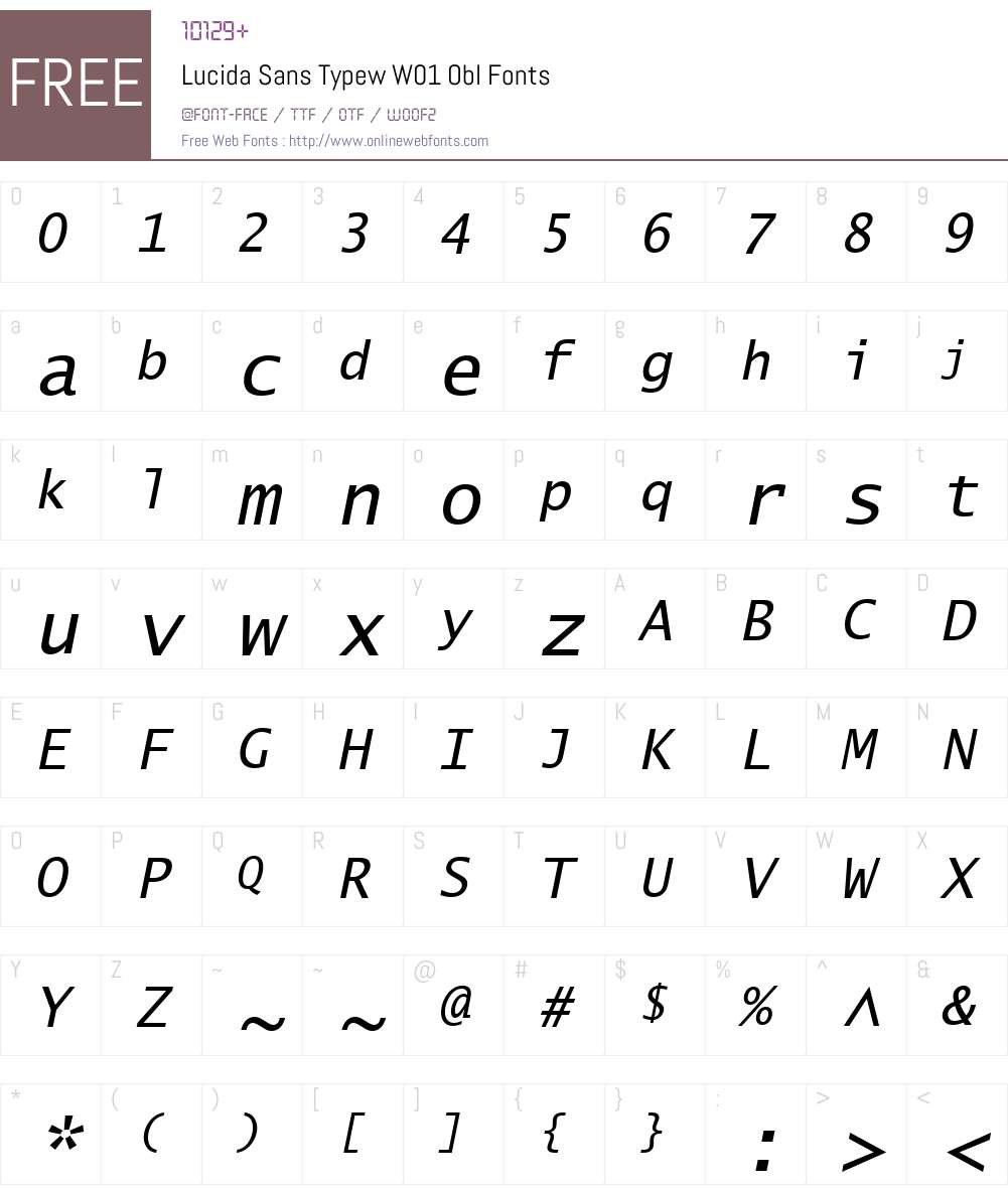 LucidaSansTypewW01-Obl Font Screenshots