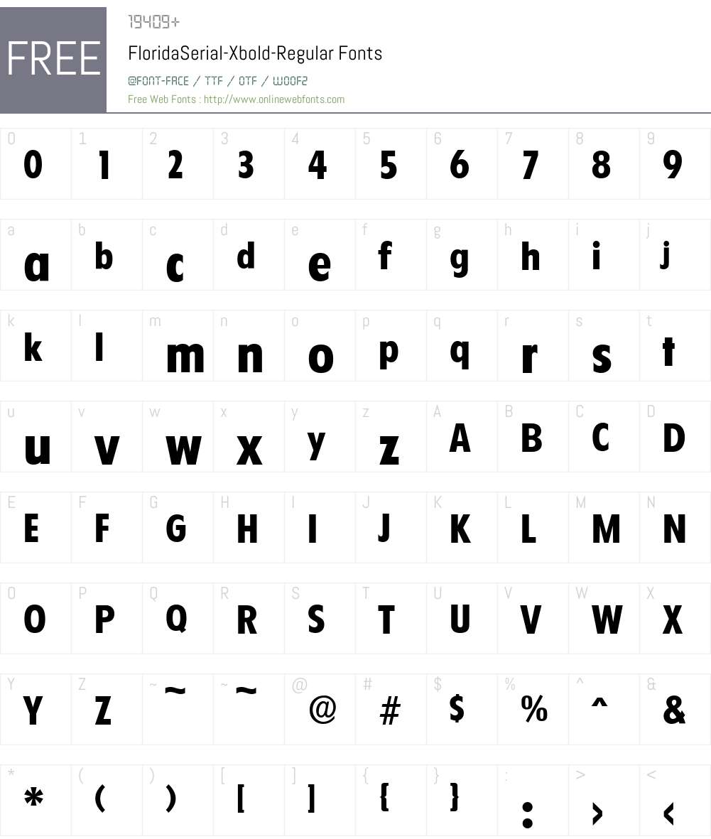 FloridaSerial-Xbold Font Screenshots